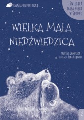 Okładka książki Wielka Mała Niedźwiedzica Chmurska Paulina