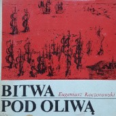 Okładka książki Bitwa pod Oliwą Eugeniusz Koczorowski