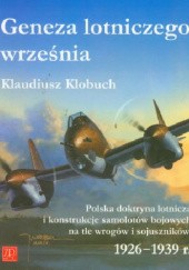 Okładka książki Geneza lotniczego września Klaudiusz Klobuch