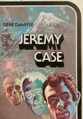 Okładka książki Jeremy Case Gene DeWeese