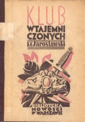 Okładka książki Klub Wtajemniczonych Mieczysław Jarosławski