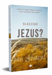 Okładka książki Dlaczego Jezus? Ravi Zacharias