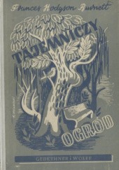 Okładka książki Tajemniczy ogród Frances Hodgson Burnett