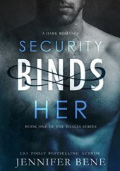 Okładka książki Security Binds Her Jennifer Bene