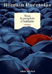Sous le parapluie d'Adélaïde