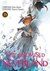 Okładka książki The Promised Neverland #18 Posuka Demizu, Kaiu Shirai