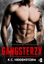 Okładka książki Gangsterzy K. C. Hiddenstorm
