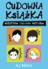 Okładka książki Cudowna książka. Wszystkie cudowne historie R. J. Palacio