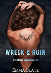 Okładka książki Wreck & Ruin Emma Slate