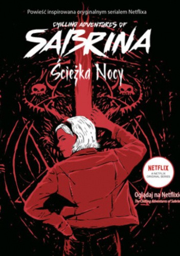 Okładki książek z cyklu Chilling Adventures of Sabrina (powieść)