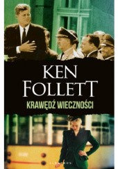 Okładka książki Krawędź wieczności Ken Follett