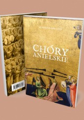 Okładka książki Chóry anielskie Henryk Skoczylas CSMA