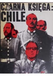 Okładka książki Czarna księga: Chile praca zbiorowa