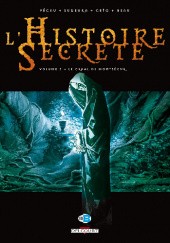 Okładka książki L'Histoire secrète: Le Graal de Montségur Jean-Pierre Pécau, Goran Sudzuka