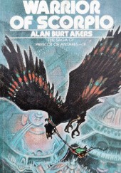 Okładka książki Warrior of Scorpio Alan Burt Akers