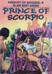 Okładka książki Prince of Scorpio Alan Burt Akers