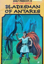 Okładka książki Bladesman of Antares Alan Burt Akers