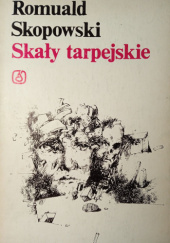 Okładka książki Skały tarpejskie: wiersze Romuald Skopowski
