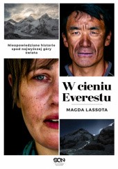 Okładka książki W cieniu Everestu Magda Lassota