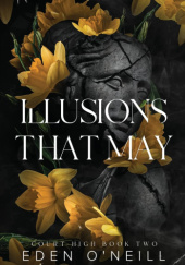 Okładka książki Illusions that May Eden O'neill