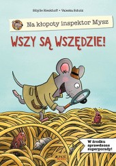 Okładka książki Na kłopoty inspektor Mysz. Wszy są wszędzie! Sibylle Rieckhoff, Valeska Scholz