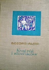 Okładka książki Kraj róż i słowików Bozorg Alavi