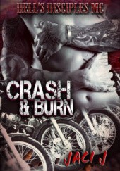 Okładka książki Crash & Burn Jaci Jean
