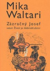 Okładka książki Zázračný Josef Mika Waltari