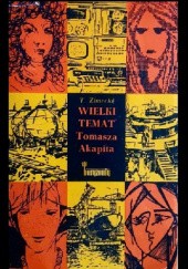 Okładka książki Wielki temat Tomasza Akapita Tadeusz Zimecki