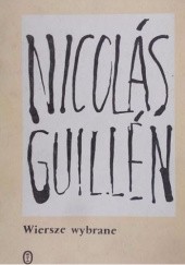 Okładka książki Wiersze wybrane Nicolás Guillén