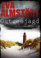 Okładka książki Ostseejagd Eva Almstädt
