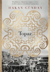 Okładka książki Topaz Hakan Günday