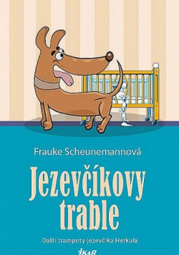 Okładki książek z cyklu Jezevčíkovy trable