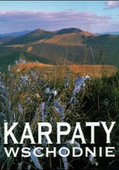 Okładka książki Karpaty Wschodnie Międzynarodowy Rezerwat Biosfery Tadeusz Budziński