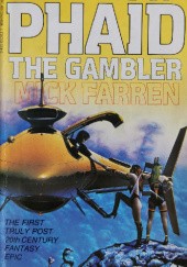 Okładka książki The Song of Phaid the Gambler Mick Farren