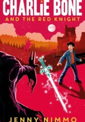 Okładka książki Charlie Bone and the Red Knight Jenny Nimmo