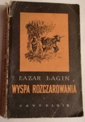 Okładka książki Wyspa rozczarowania Łazar Łagin