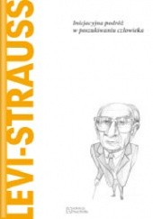 Okładka książki Lévi-Strauss. Inicjacyjna podróż w poszukiwaniu człowieka Delio Salottolo