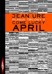 Okładka książki Come Lucky April Jean Ure