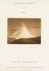 Okładka książki Autobiography of Red. A Novel in Verse Anne Carson