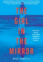 Okładka książki The Girl in the Mirror Rose Carlyle