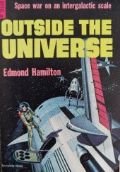 Okładka książki Outside the Universe Edmond Hamilton