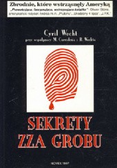 Okładka książki Sekrety zza grobu Cyril Wecht