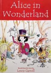 Okładka książki Alice in Wonderland Lewis Carroll, Lisa Regan