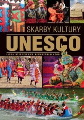 Okładka książki Skarby kultury UNESCO Koryna Dylewska