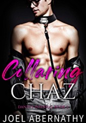 Collaring Chaz: A Rock Star Best Friends to Lovers Romance