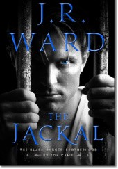Okładka książki The Jackal J.R. Ward