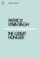 Okładka książki The Great Hunger Patrick Kavanagh
