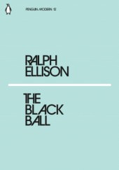 Okładka książki The Black Ball Ralph Ellison