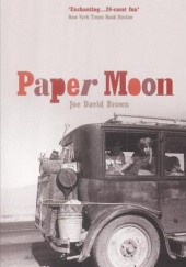 Okładka książki Paper Moon - Joe David Brown